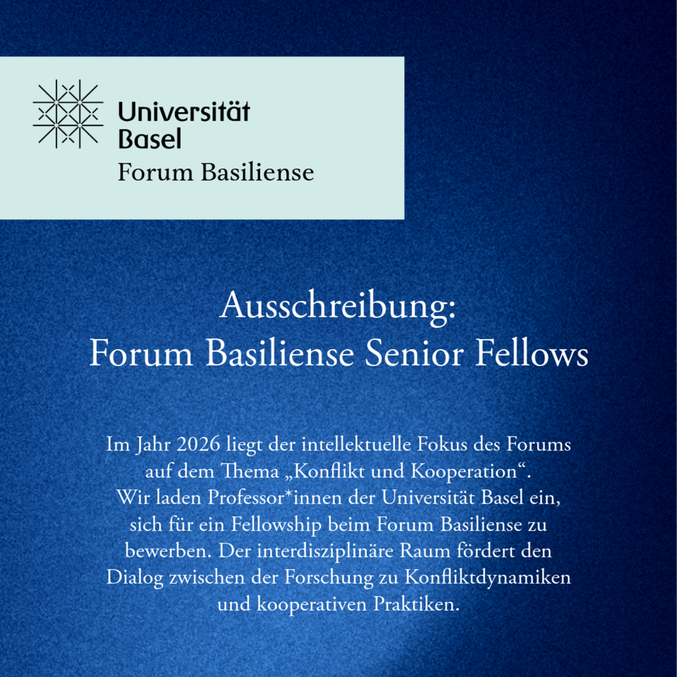 Ausschreibung: Forum Basiliense Senior Fellows