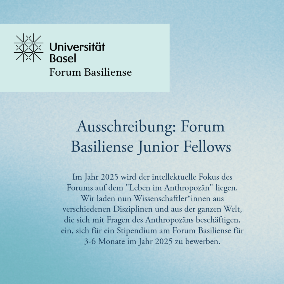 Ausschreibung zur Bewerbung: Forum Basiliense Junior Fellows